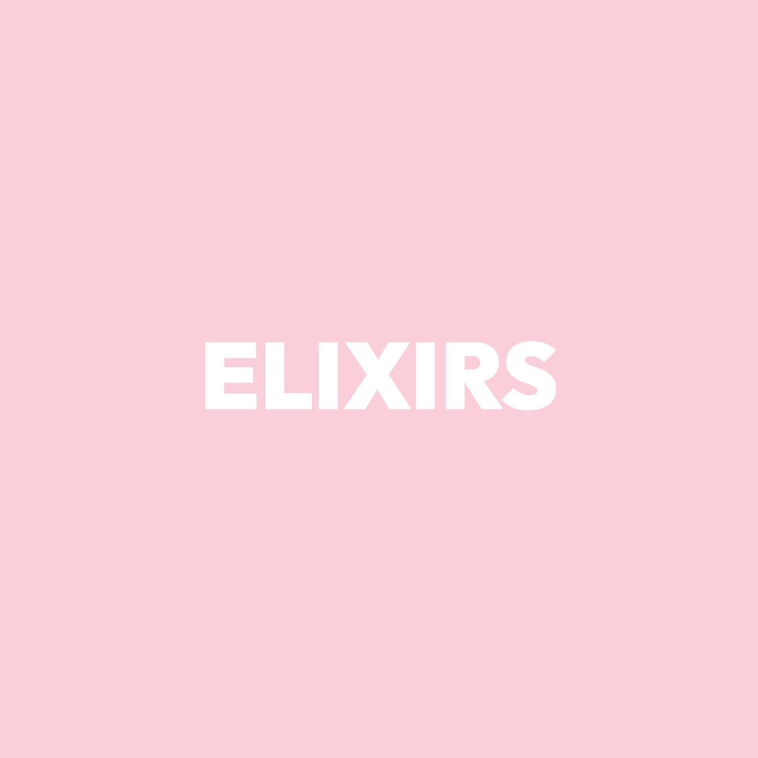 Elixirs